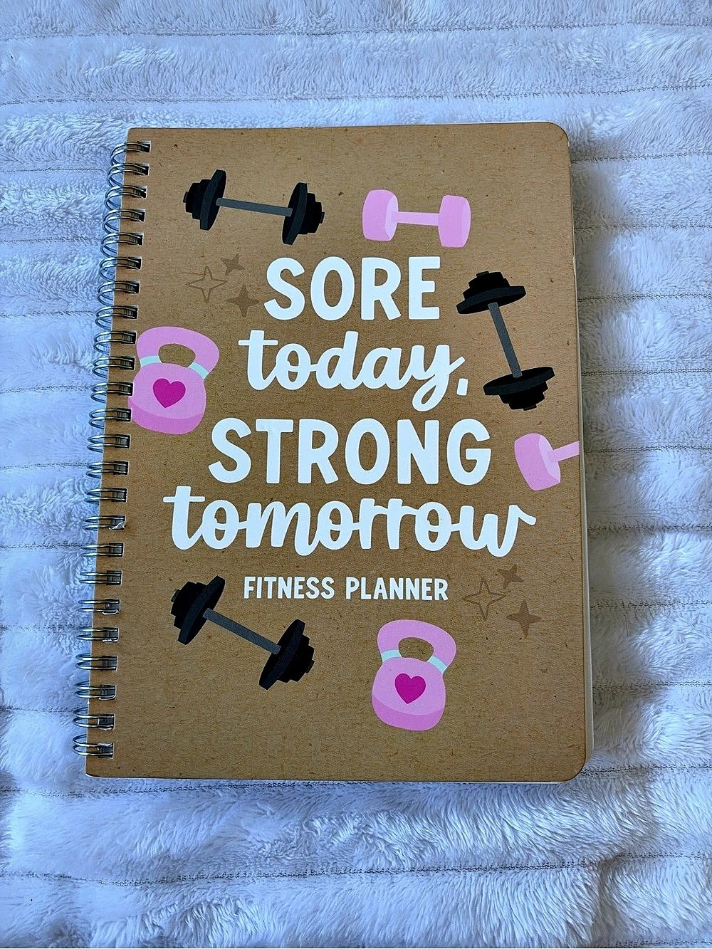 Hadley Designs Sore Today Strong Tomorrow Fitness Planner Brown & Pink